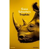 Trophäe, Schoeters, Gaea, Zsolnay Verlag Wien, EAN/ISBN-13: 9783552073883