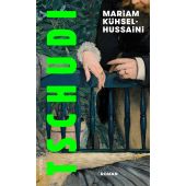 Tschudi, Kühsel-Hussaini, Mariam, Rowohlt Verlag, EAN/ISBN-13: 9783498001377