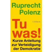 Tu was!, Polenz, Ruprecht, Verlag C. H. BECK oHG, EAN/ISBN-13: 9783406823985