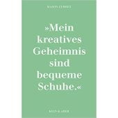 Musenküsse. Die täglichen Rituale berühmter Künstlerinnen, Currey, Mason, Kein & Aber AG, EAN/ISBN-13: 9783036958125