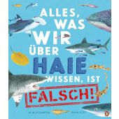 Alles, was wir über Haie wissen, ist falsch!, Crumpton, Nick, Penguin Junior, EAN/ISBN-13: 9783328302599