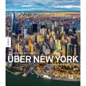 Über New York, Steinmetz, George, Knesebeck Verlag, EAN/ISBN-13: 9783868738827