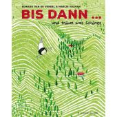 Bis dann und träum was Schönes, Vendel, Edward van de, Fischer Sauerländer, EAN/ISBN-13: 9783737354431