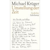 Umstellung der Zeit, Krüger, Michael, Suhrkamp, EAN/ISBN-13: 9783518423943