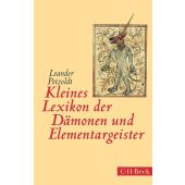 Kleines Lexikon der Dämonen und Elementargeister, Petzoldt, Leander, Verlag C. H. BECK oHG, EAN/ISBN-13: 9783406669286