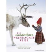 Die wunderbare Weihnachtsreise, Evert, Lori, Fischer Sauerländer, EAN/ISBN-13: 9783737351171