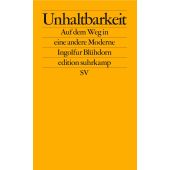 Unhaltbarkeit, Blühdorn, Ingolfur, Suhrkamp, EAN/ISBN-13: 9783518128084