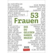 53 Frauen, die du gelesen haben musst Wochen-Kulturkalender 2025, Nadolny, Susanne, Harenberg, EAN/ISBN-13: 9783840035395