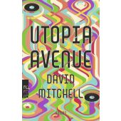 Utopia Avenue, Mitchell, David, Rowohlt Verlag, EAN/ISBN-13: 9783499005541