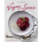 Vegan für die Sinne, Radu, Lena Maria, Ventil Verlag, EAN/ISBN-13: 9783955751630