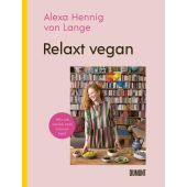 Relaxt vegan, Hennig von Lange, Alexa, DuMont Buchverlag GmbH & Co. KG, EAN/ISBN-13: 9783832169381