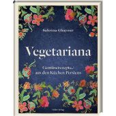 Vegetariana, Ghayour, Sabrina, Hölker, Wolfgang Verlagsteam, EAN/ISBN-13: 9783881172158