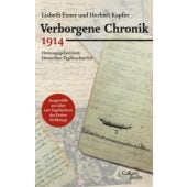 Verborgene Chronik 1914, Exner, Lisbeth/Kapfer, Herbert, Galiani Berlin, EAN/ISBN-13: 9783869710860