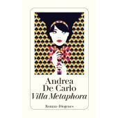 Villa Metaphora, De Carlo, Andrea, Diogenes Verlag AG, EAN/ISBN-13: 9783257243710