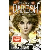 Daresh - Im Herz des Weißen Waldes, Brandis, Katja, Fischer Kinder und Jugendbuch Verlag, EAN/ISBN-13: 9783737342612