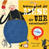 Warum hat der Riese die Uhr verschluckt?, Davies, Becky, 360 Grad Verlag GmbH, EAN/ISBN-13: 9783961855131