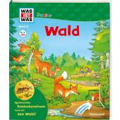 WAS IST WAS Junior - Wald, Braun, Christina/Stauber, Sabine, Tessloff Medien Vertrieb GmbH & Co. KG, EAN/ISBN-13: 9783788622138