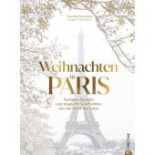 Weihnachten in Paris, Rousseau, Murielle, Christian Verlag, EAN/ISBN-13: 9783959617918