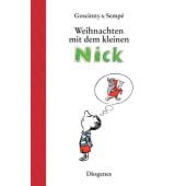 Weihnachten mit dem kleinen Nick, Goscinny, René/Sempé, Jean-Jacques, Diogenes Verlag AG, EAN/ISBN-13: 9783257011807