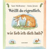 Weißt du eigentlich, wie lieb ich dich hab?, McBratney, Sam, Fischer Sauerländer, EAN/ISBN-13: 9783737360050