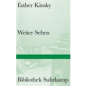 Weiter Sehen, Kinsky, Esther, Suhrkamp, EAN/ISBN-13: 9783518225448