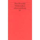 Weltfremdheit, Sloterdijk, Peter, Suhrkamp, EAN/ISBN-13: 9783518117811