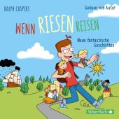 Wenn Riesen reisen, Caspers, Ralph, Silberfisch, EAN/ISBN-13: 9783745600933