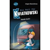 Ein Fall für Kwiatkowski (32). Hände hoch!, Banscherus, Jürgen, Arena Verlag, EAN/ISBN-13: 9783401607627