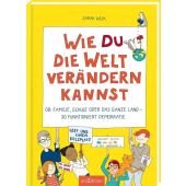 Wie du die Welt verändern kannst, Welk, Sarah, Ars Edition, EAN/ISBN-13: 9783845839219