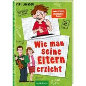 Wie man seine Eltern erzieht, Johnson, Pete, Ars Edition, EAN/ISBN-13: 9783845839431