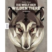 Die Welt der wilden Tiere - Im Norden