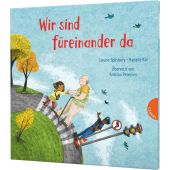 Wir sind füreinander da, Spilsbury, Louise, Gabriel Verlag, EAN/ISBN-13: 9783522305884