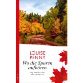 Wo die Spuren aufhören, Penny, Louise, Kampa Verlag AG, EAN/ISBN-13: 9783311120315