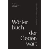 Wörterbuch der Gegenwart, MSB Matthes & Seitz Berlin, EAN/ISBN-13: 9783957574183