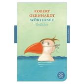 Wörtersee, Gernhardt, Robert, Fischer, S. Verlag GmbH, EAN/ISBN-13: 9783596906758