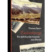 Zauberberge, Sparr, Thomas, Berenberg Verlag, EAN/ISBN-13: 9783949203824