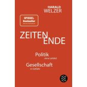 ZEITEN ENDE, Welzer, Harald, Fischer, S. Verlag GmbH, EAN/ISBN-13: 9783596711130