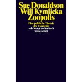 Zoopolis, Donaldson, Sue/Kymlicka, Will, Suhrkamp, EAN/ISBN-13: 9783518300114