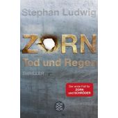 Zorn - Tod und Regen, Ludwig, Stephan, Fischer, S. Verlag GmbH, EAN/ISBN-13: 9783596193059